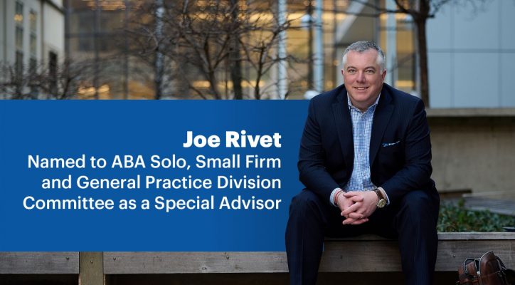 Joe Rivet Appointed to ABA Leadership Position 1 Rivet ABA Accouncement