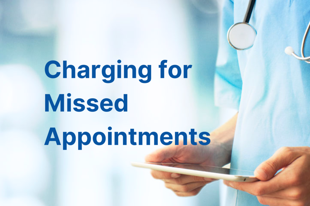 Charging for Missed Appointments 1