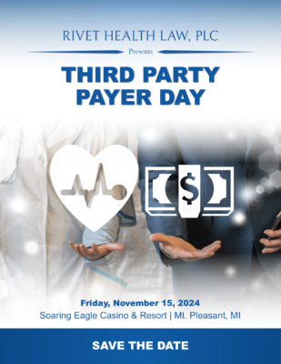 SAVE THE DATE for Third Party Payer Day 1