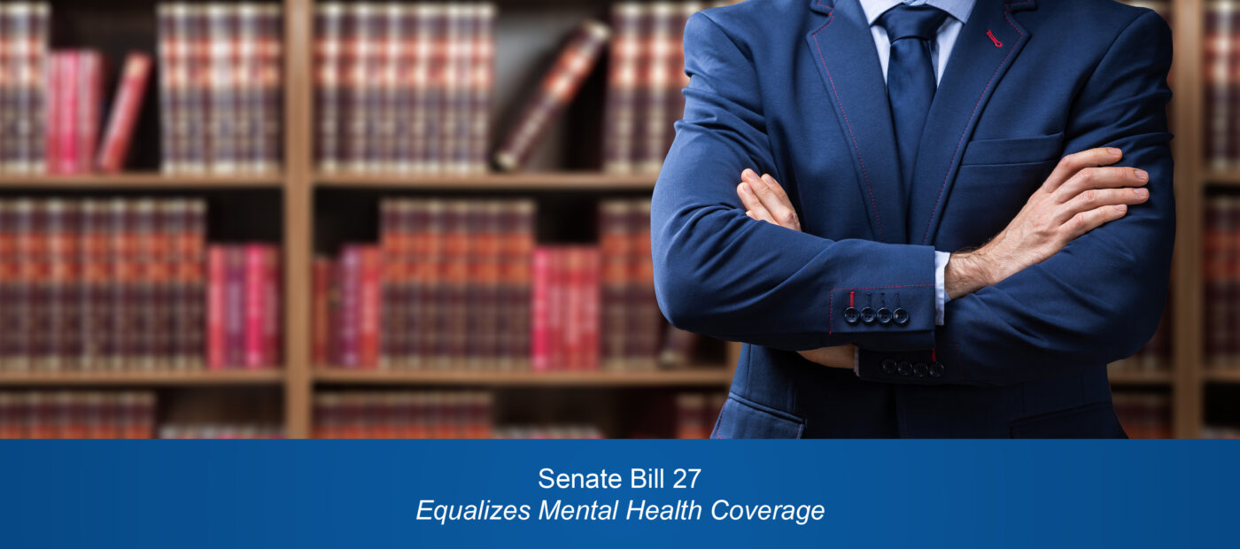 Senate Bill 27, Mental Health